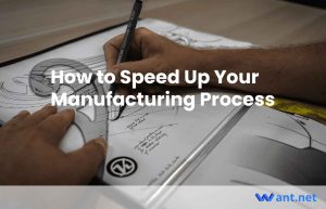 How to Speed Up Your Manufacturing Process